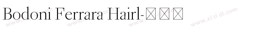 Bodoni Ferrara Hairl字体转换